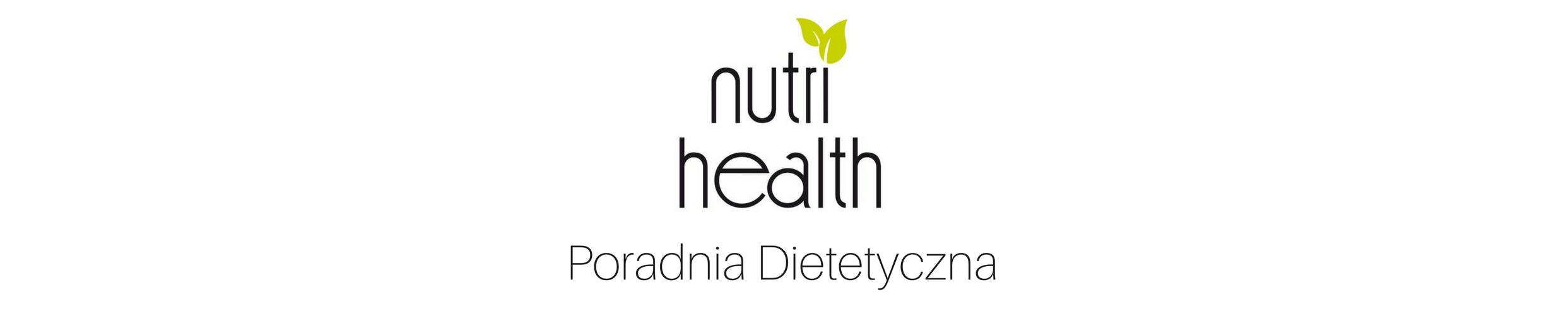 Dietetyk Świdnik, Lublin – Poradnia Dietetyczna NUTRI HEALTH